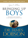 Cover image for Bringing Up Boys